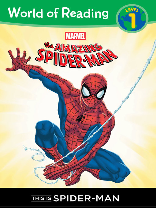 Title details for This is Spider-Man (Level 1 Reader) by Marvel Press - Available